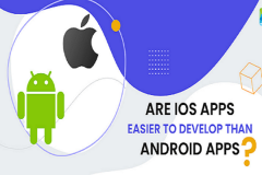 Top Android App Development vs iOS App Development